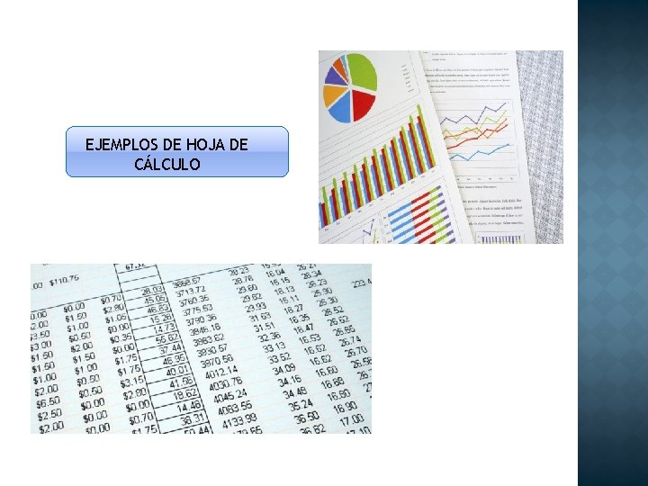 EJEMPLOS DE HOJA DE CÁLCULO EJEMPLOS DE HOJA DE CÁLCULO