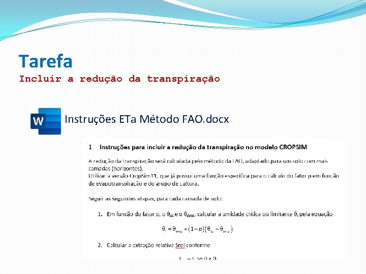 Tarefa Incluir a redução da transpiração Instruções ETa Método FAO. docx 