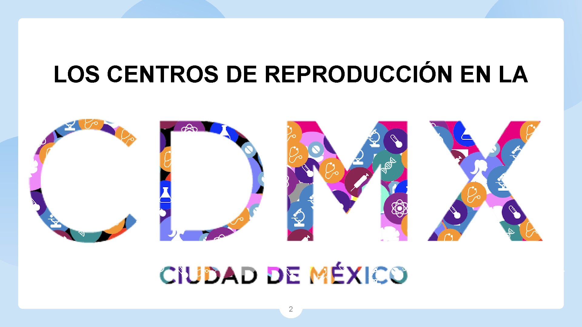 LOS CENTROS DE REPRODUCCIÓN EN LA 2 LOS CENTROS DE REPRODUCCIÓN EN LA 2