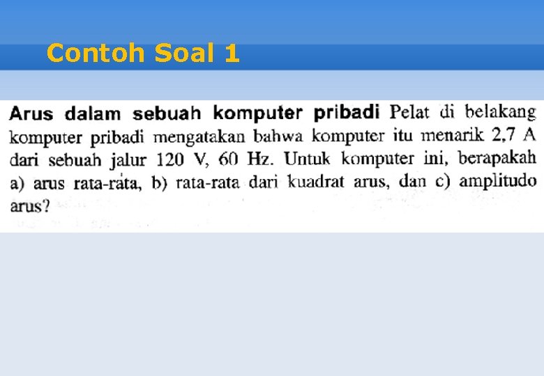 Contoh Soal 1 