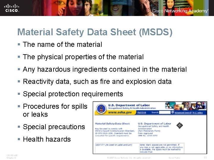 Material Safety Data Sheet (MSDS) § The name of the material § The physical