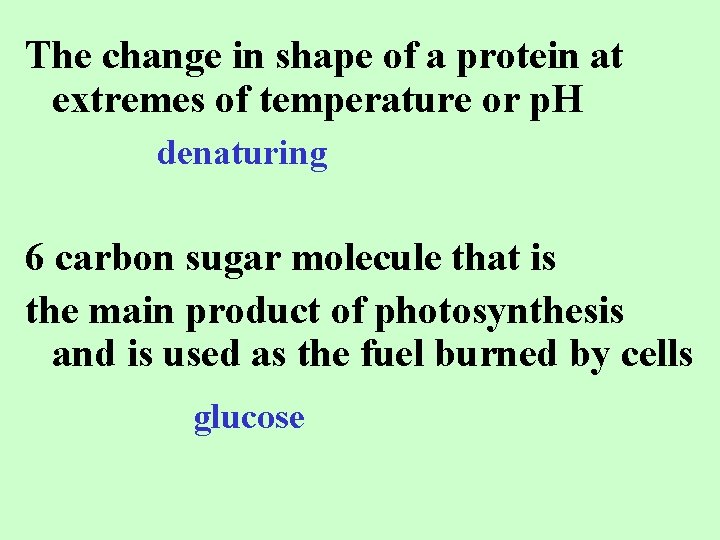 The change in shape of a protein at extremes of temperature or p. H