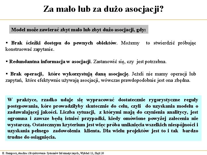 Za mało lub za dużo asocjacji? Model może zawierać zbyt mało lub zbyt dużo