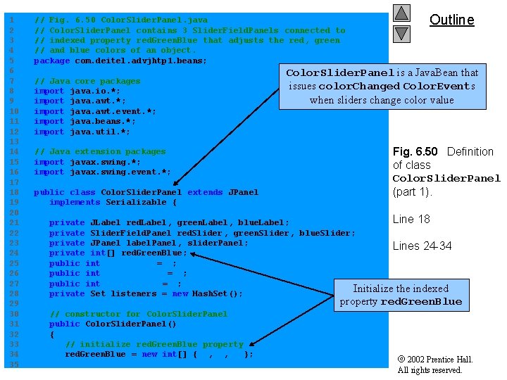 Outline 1 // Fig. 6. 50 Color. Slider. Panel. java 2 // Color. Slider.