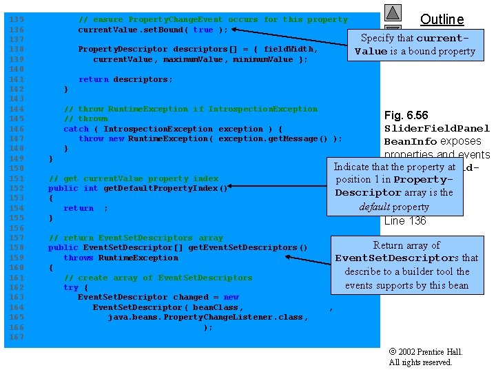 Outline 135 // ensure Property. Change. Event occurs for this property 136 current. Value.