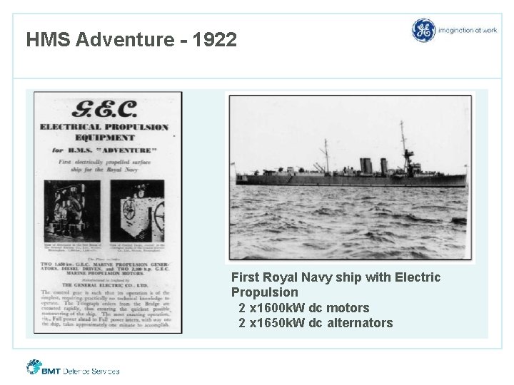 HMS Adventure - 1922 First Royal Navy ship with Electric Propulsion 2 x 1600