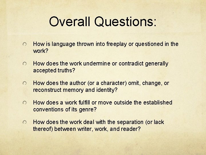 Overall Questions: How is language thrown into freeplay or questioned in the work? How