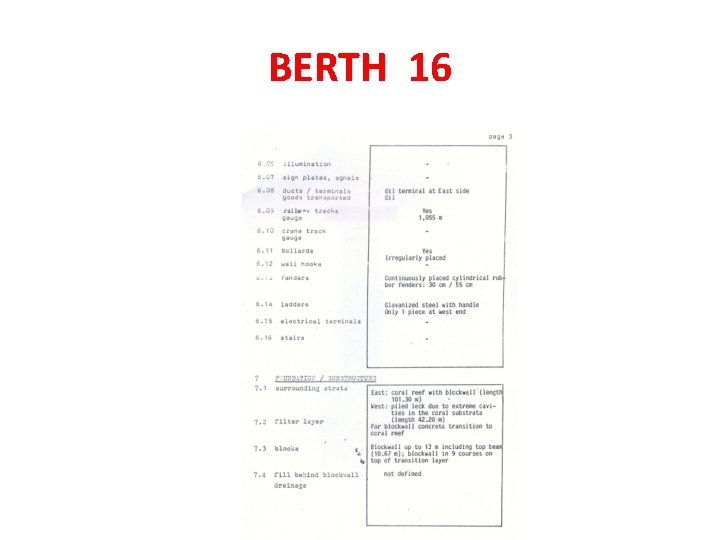 BERTH 16 