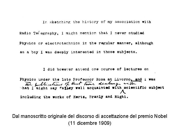 Dal manoscritto originale del discorso di accettazione del premio Nobel (11 dicembre 1909) 