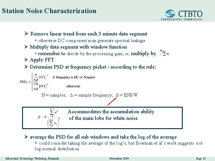 Station Noise Characterization Ø Remove linear trend from each 3 minute data segment •