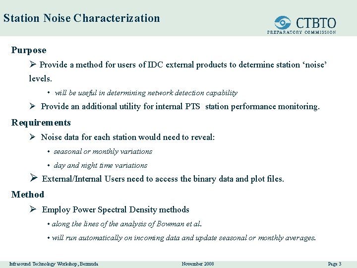 Station Noise Characterization Purpose Ø Provide a method for users of IDC external products
