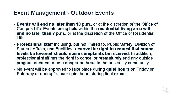 Event Management - Outdoor Events • Events will end no later than 10 p.