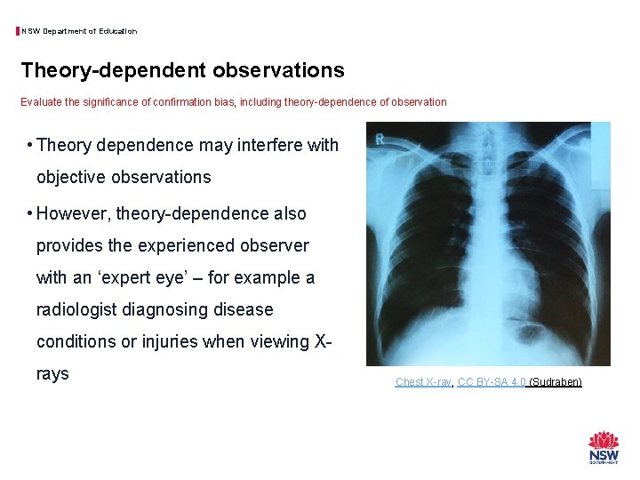 NSW Department of Education Theory-dependent observations Evaluate the significance of confirmation bias, including theory-dependence