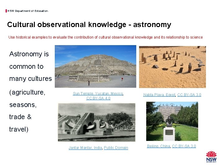 NSW Department of Education Cultural observational knowledge - astronomy Use historical examples to evaluate