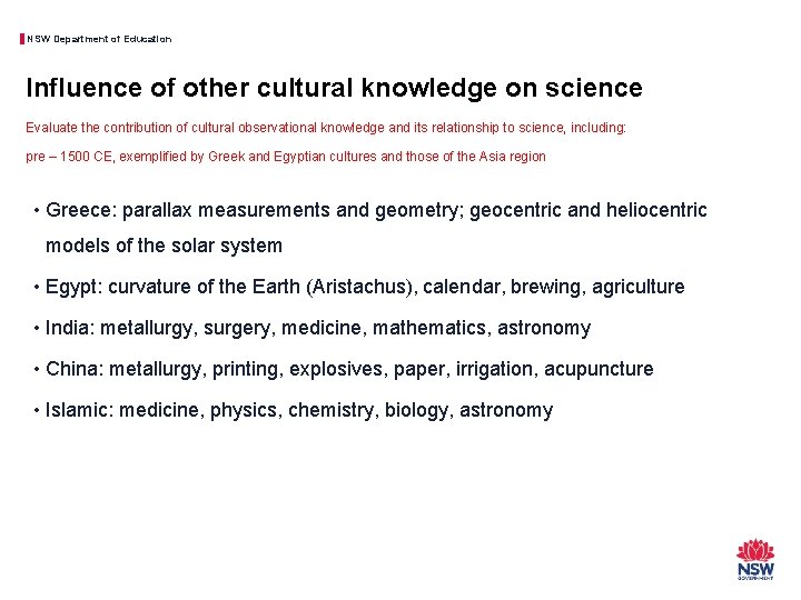 NSW Department of Education Influence of other cultural knowledge on science Evaluate the contribution