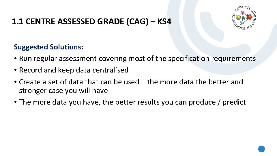 1. 1 CENTRE ASSESSED GRADE (CAG) – KS 4 Suggested Solutions: • Run regular