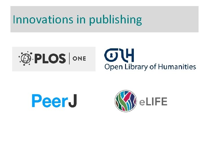 Innovations in publishing 