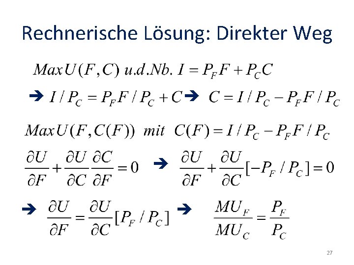 Rechnerische Lösung: Direkter Weg 27 