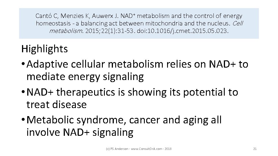 Cantó C, Menzies K, Auwerx J. NAD+ metabolism and the control of energy homeostasis