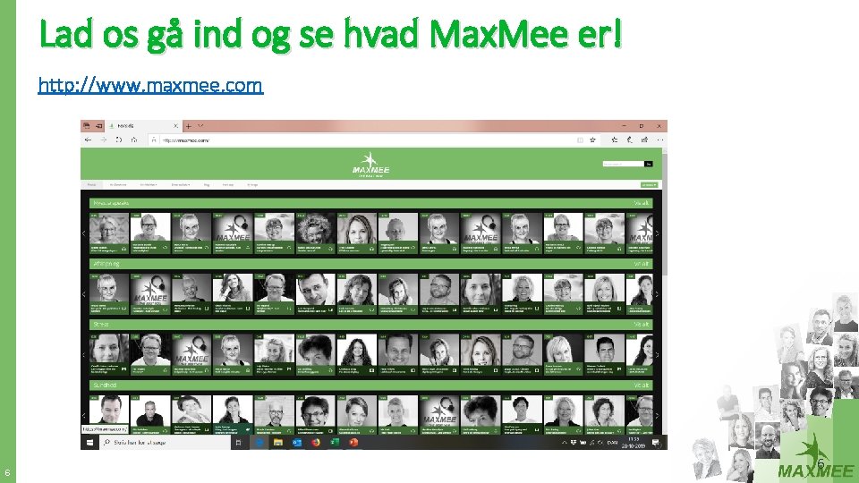 Lad os gå ind og se hvad Max. Mee er! http: //www. maxmee. com