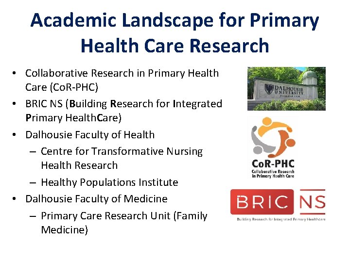 Academic Landscape for Primary Health Care Research • Collaborative Research in Primary Health Care