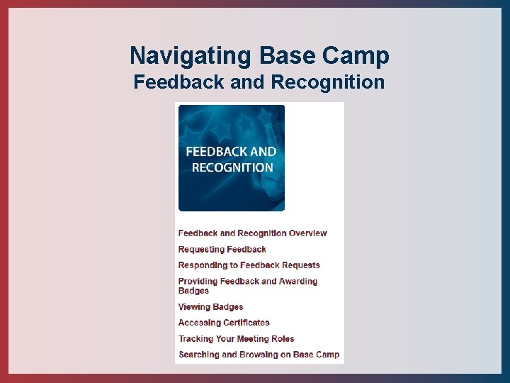 Navigating Base Camp Feedback and Recognition 