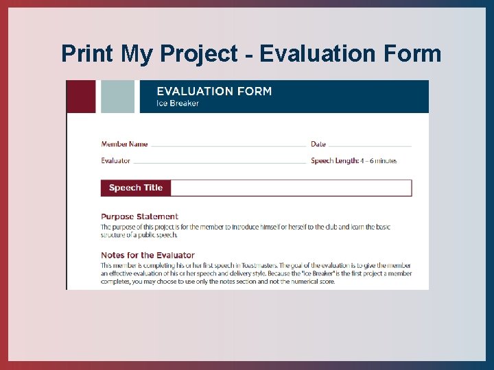 Print My Project - Evaluation Form 
