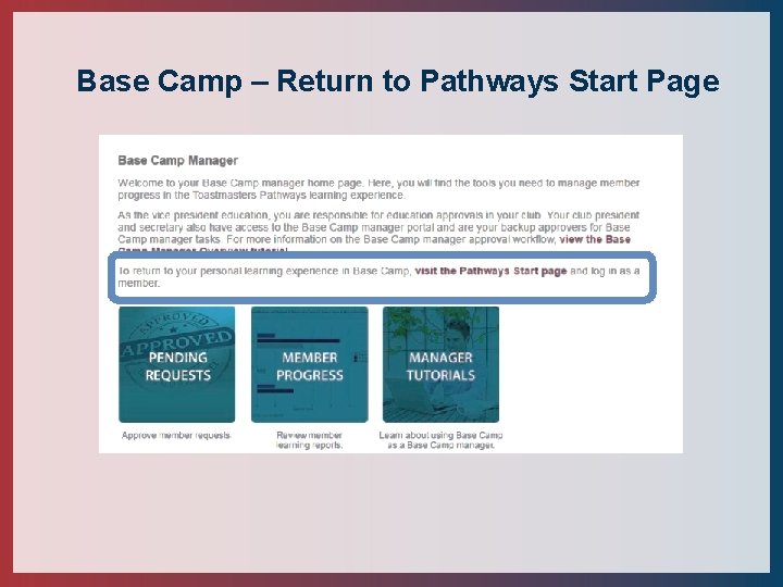 Base Camp – Return to Pathways Start Page 