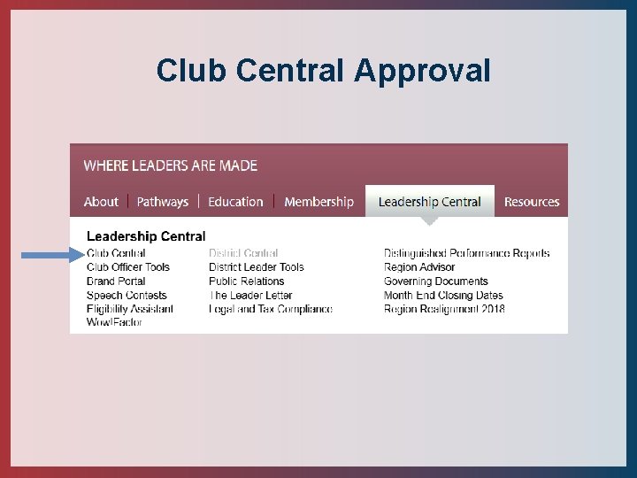 Club Central Approval 