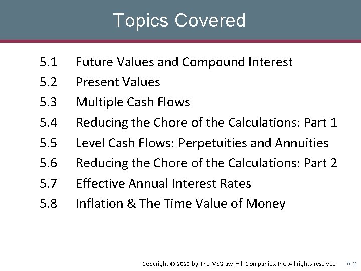 Topics Covered 5. 1 5. 2 5. 3 5. 4 5. 5 5. 6 Topics Covered 5. 1 5. 2 5. 3 5. 4 5. 5 5. 6