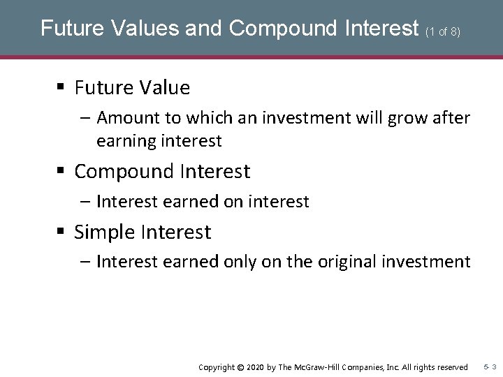 Future Values and Compound Interest (1 of 8) § Future Value – Amount to Future Values and Compound Interest (1 of 8) § Future Value – Amount to