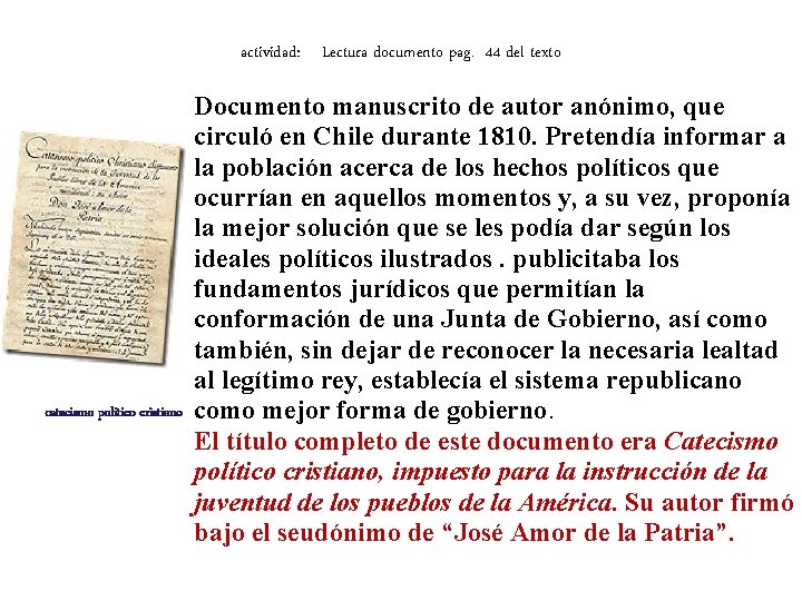 actividad: Lectura documento pag. 44 del texto Ccatecismo politico cristiano Documento manuscrito de autor