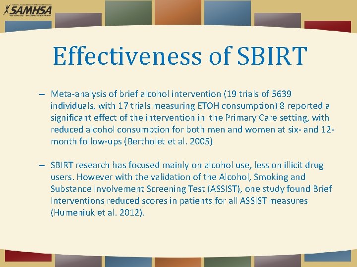 Effectiveness of SBIRT – Meta-analysis of brief alcohol intervention (19 trials of 5639 individuals,