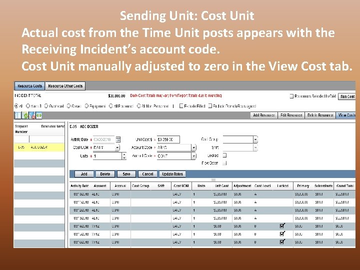 Sending Unit: Cost Unit Actual cost from the Time Unit posts appears with the