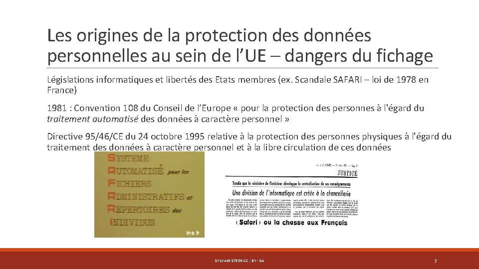 Les origines de la protection des données personnelles au sein de l’UE – dangers