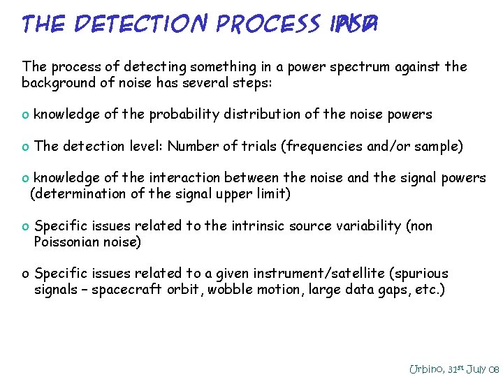 The detection process in psd a The process of detecting something in a power The detection process in psd a The process of detecting something in a power