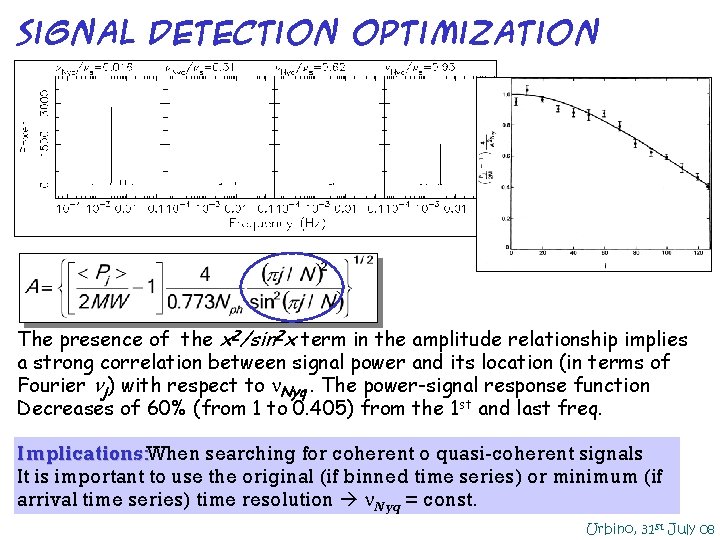 signal detection optimization The presence of the x 2/sin 2 x term in the signal detection optimization The presence of the x 2/sin 2 x term in the
