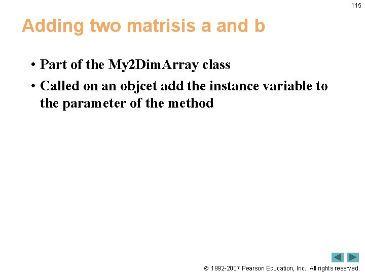 115 Adding two matrisis a and b • Part of the My 2 Dim. 115 Adding two matrisis a and b • Part of the My 2 Dim.