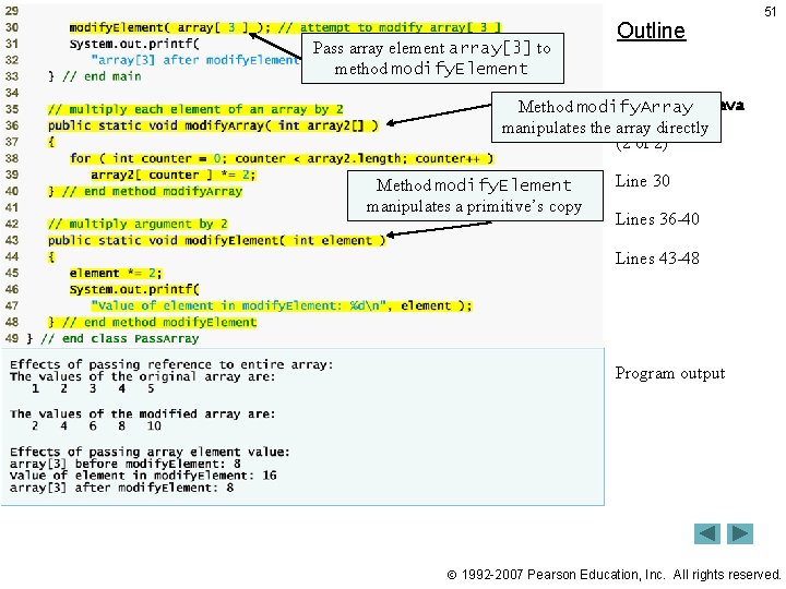 Pass array element array[3] to method modify. Element Outline 51 Pass. Array. java Method