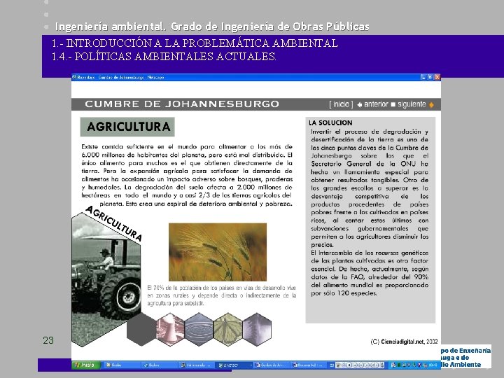 Ingeniería ambiental. Grado de Ingeniería de Obras Públicas 1. - INTRODUCCIÓN A LA PROBLEMÁTICA