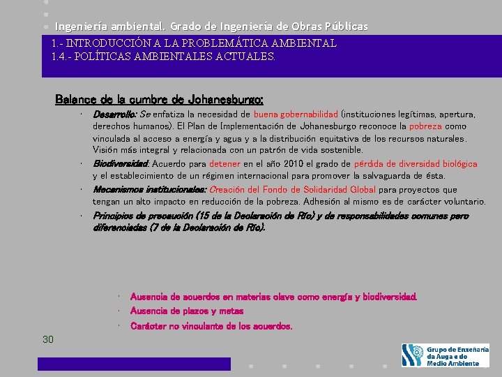 Ingeniería ambiental. Grado de Ingeniería de Obras Públicas 1. - INTRODUCCIÓN A LA PROBLEMÁTICA