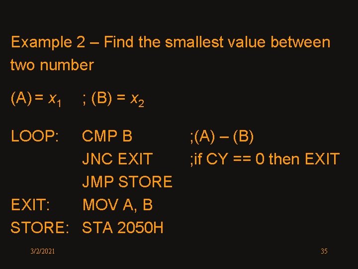 Example 2 – Find the smallest value between two number (A) = x 1