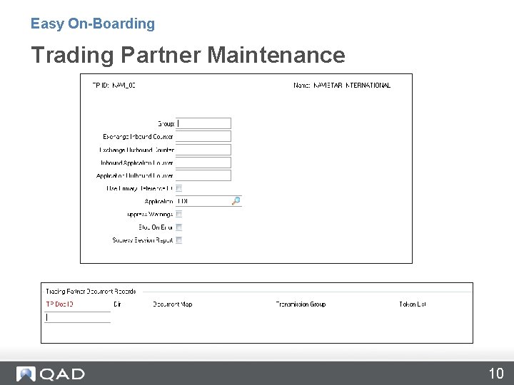 Easy On-Boarding Trading Partner Maintenance 10 