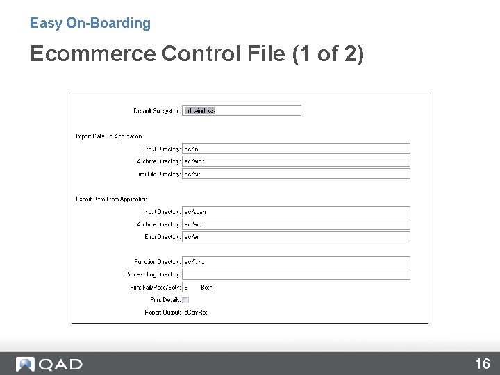 Easy On-Boarding Ecommerce Control File (1 of 2) 16 