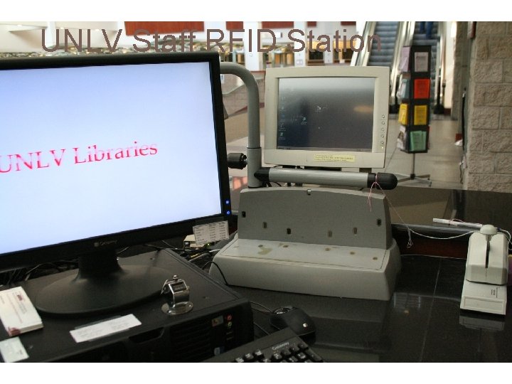 UNLV Staff RFID Station 