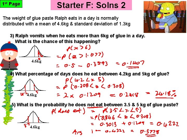 Starter F: Solns 2 1 st Page The weight of glue paste Ralph eats