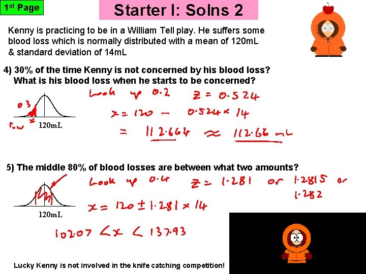 1 st Page Starter I: Solns 2 Kenny is practicing to be in a