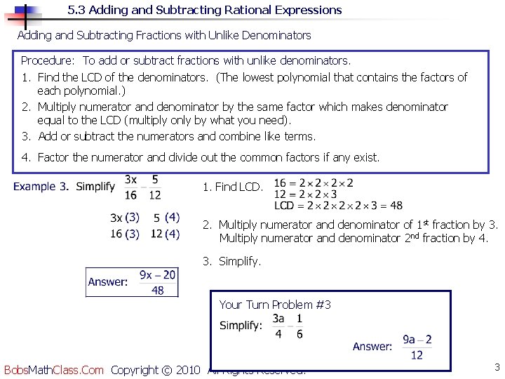 5. 3 Adding and Subtracting Rational Expressions Adding and Subtracting Fractions with Unlike Denominators