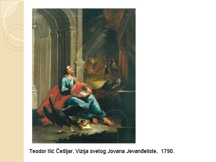 Teodor Ilić Češljar, Vizija svetog Jovana Jevanđeliste, 1790. 