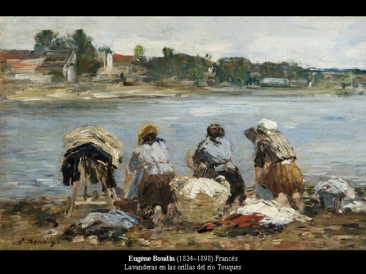 Eugène Boudin (1824– 1898) Francés Lavanderas en las orillas del río Touques 